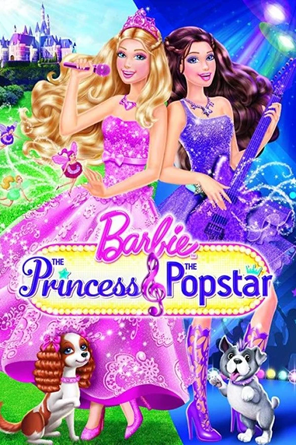 Barbie: The Princess The Popstar Plakat