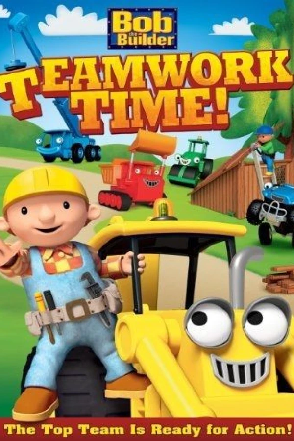 Bob the Builder: Teamwork Time Plakat