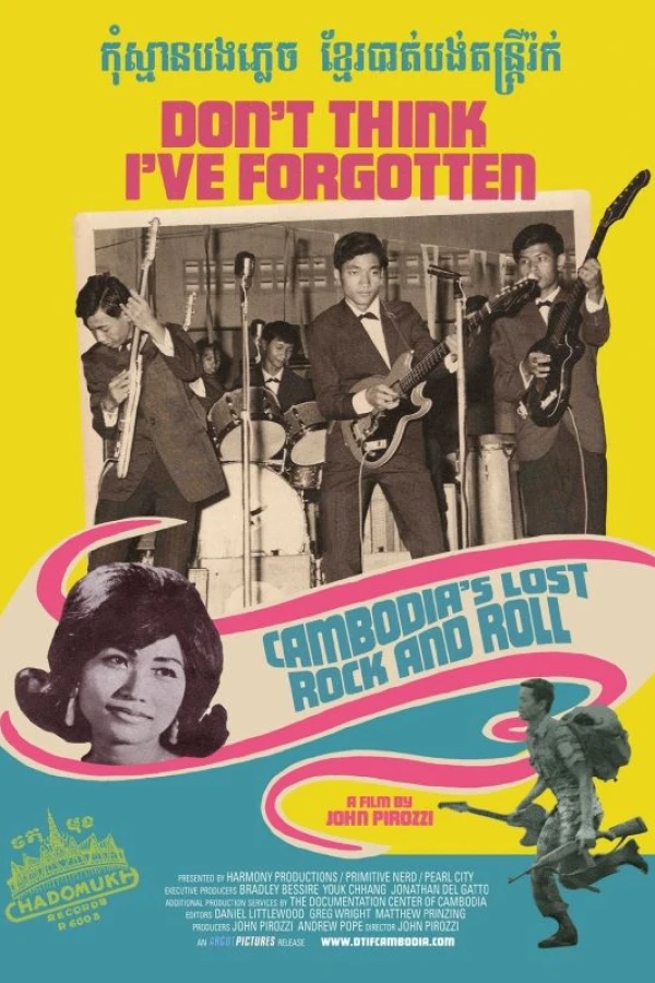 Don't Think I've Forgotten: Cambodia's Lost Rock Roll Plakat