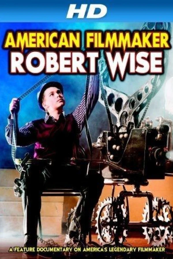 Robert Wise: American Filmmaker Plakat