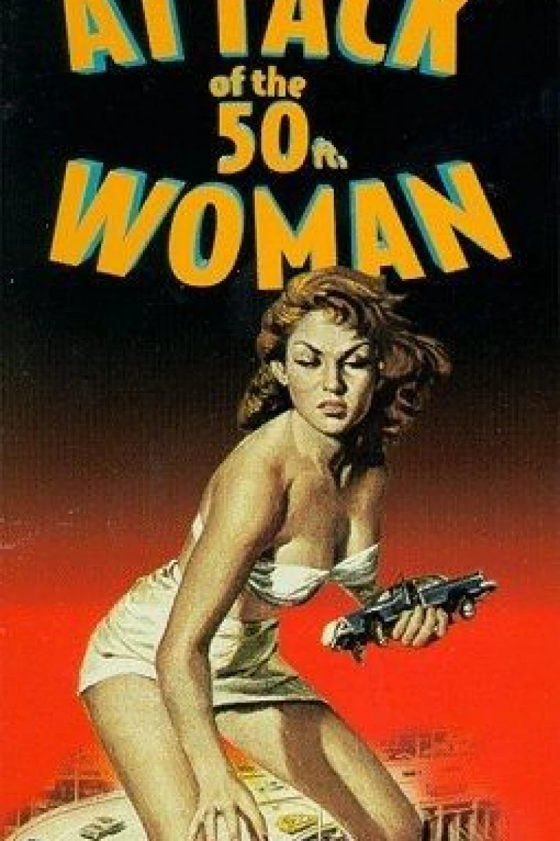 Attack of the 50 Foot Woman Plakat