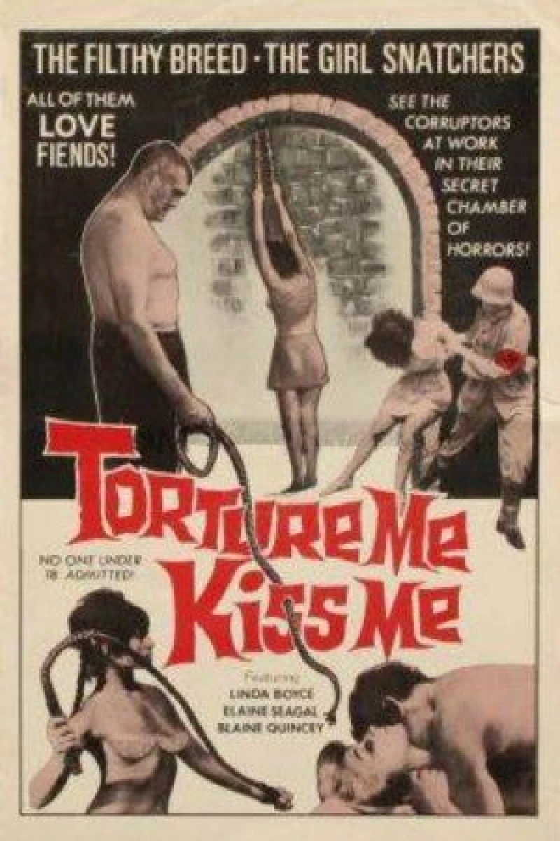 Torture Me, Kiss Me Plakat