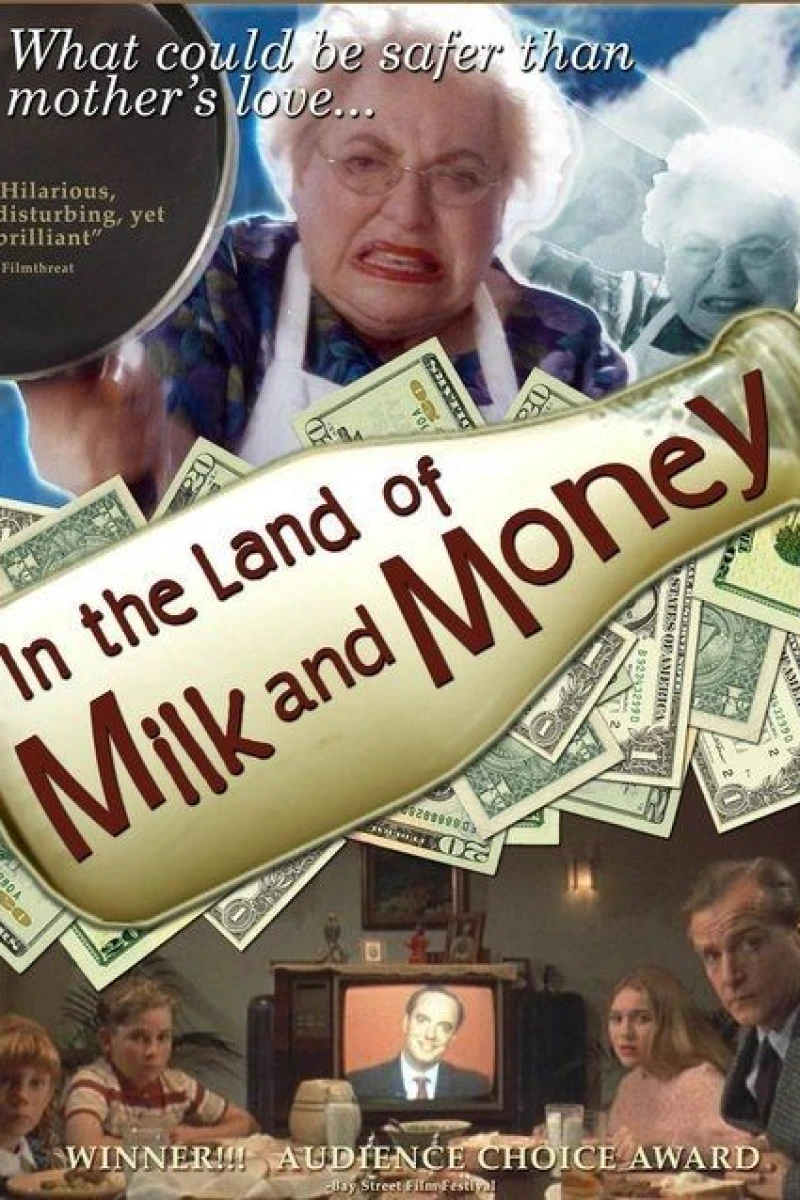 In the Land of Milk and Money Plakat